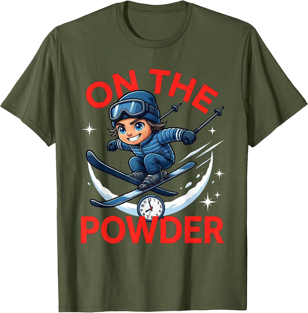 ON THE POWDER Funny Skier Snowboarder Ski Season T-Shirt - Olive Green