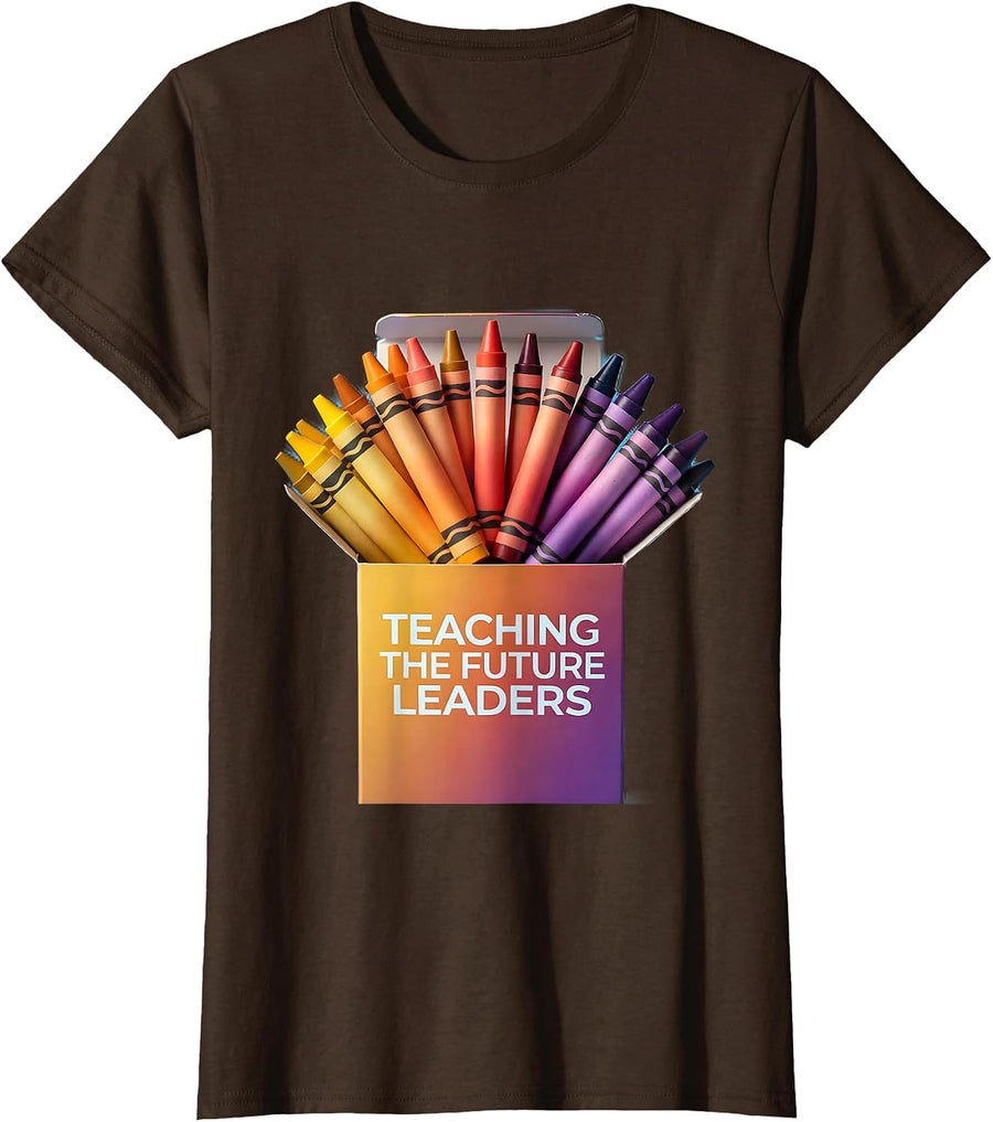 Women's Teaching the Future Leaders Kindergarten Teacher T-Shirt - Brown