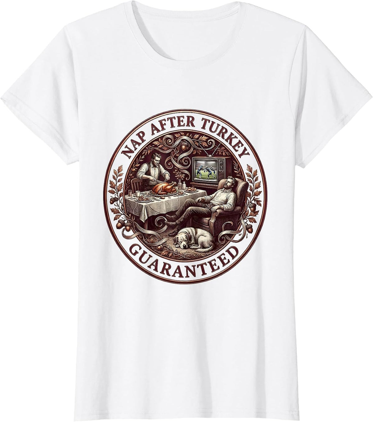 Nap After Turkey Guaranteed Thanksgiving Design T-Shirt - White