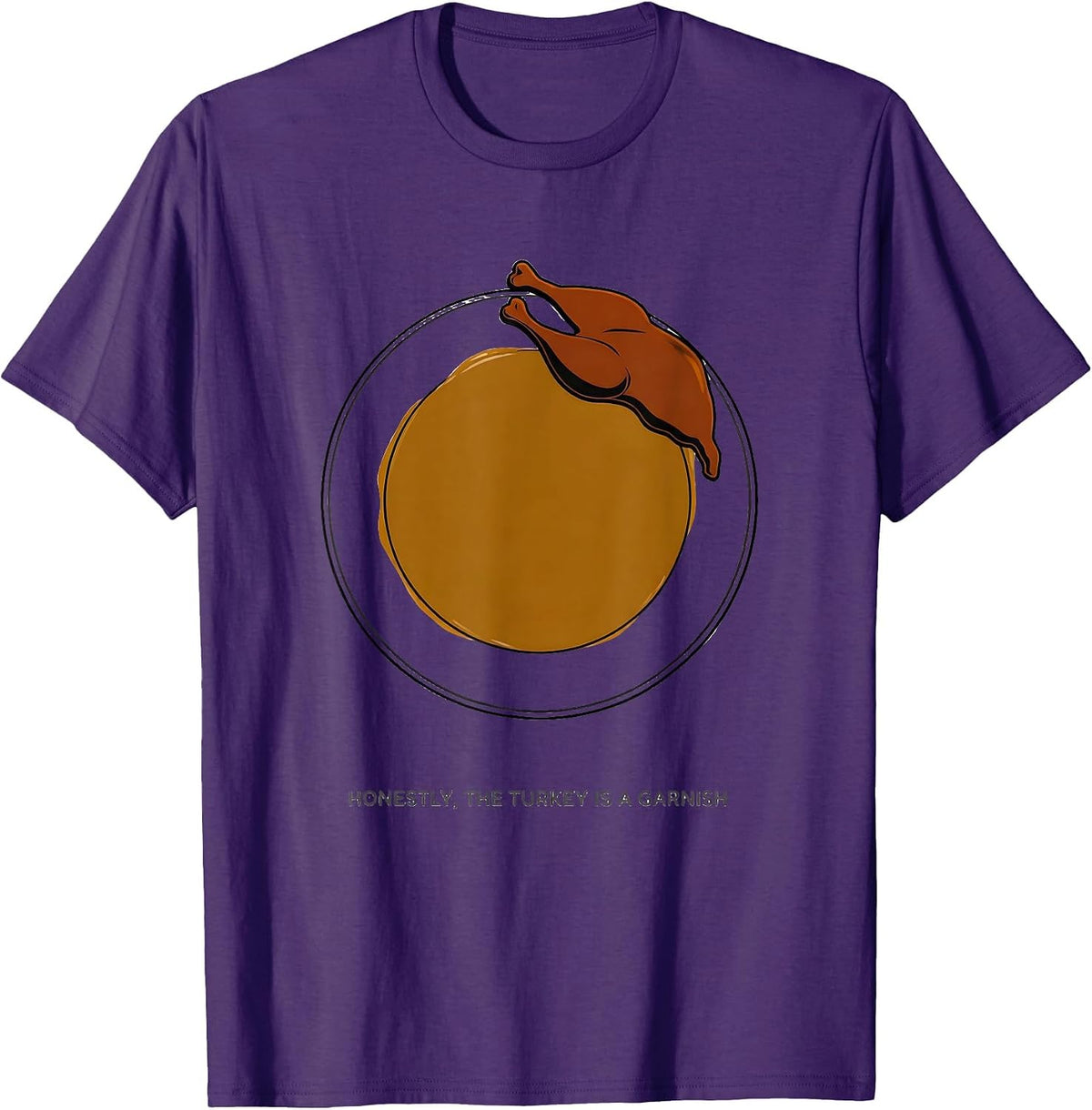 Men's Honestly, The Turkey Is A Garnish Funny Thanksgiving Gravy T-Shirt - Purple