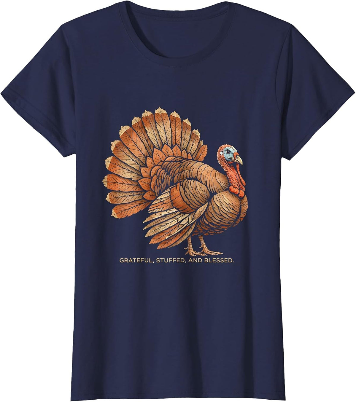 Women's Grateful Stuffed and Blessed Thanksgiving Turkey Design T-Shirt - Navy Blue