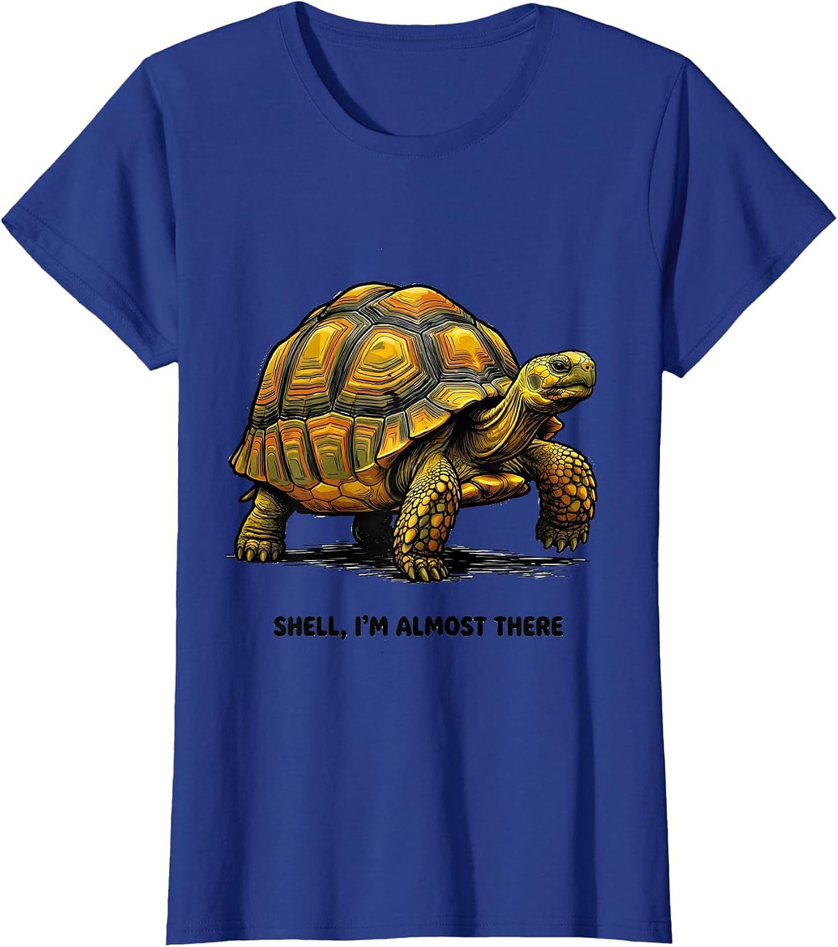 Women's Shell I'm Almost There Funny Tortoise Lover Reptile T-Shirt - Royal Blue