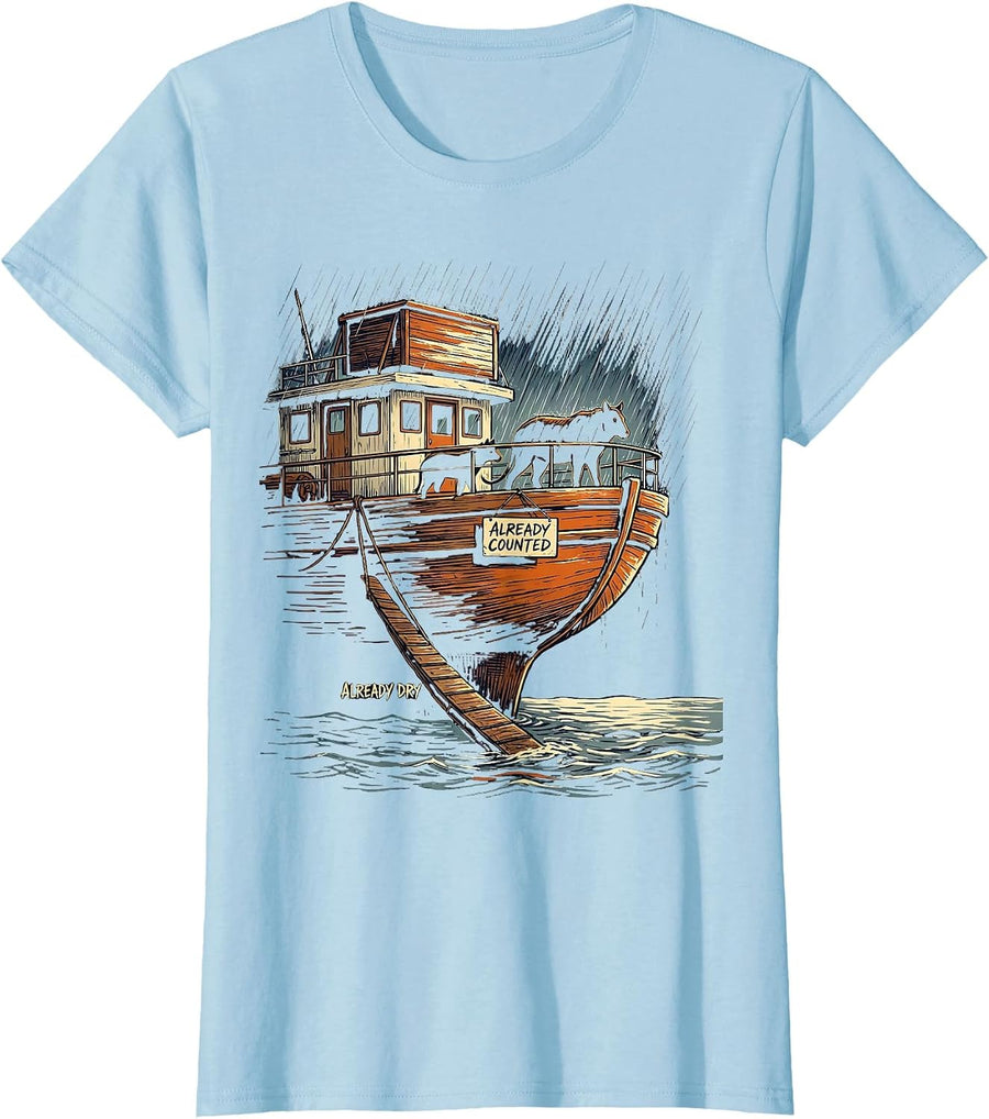 Women's Already Counted Already Dry Funny Christian Noahs Ark Humor T-Shirt - Baby Blue