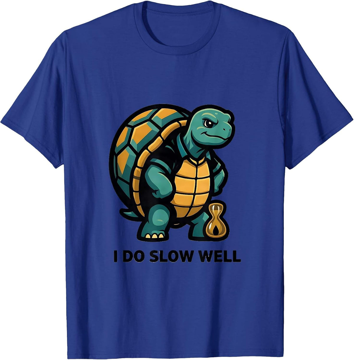 I Do Slow Well Funny Tortoise Lover Pet Owner Gift T-Shirt - Royal Blue