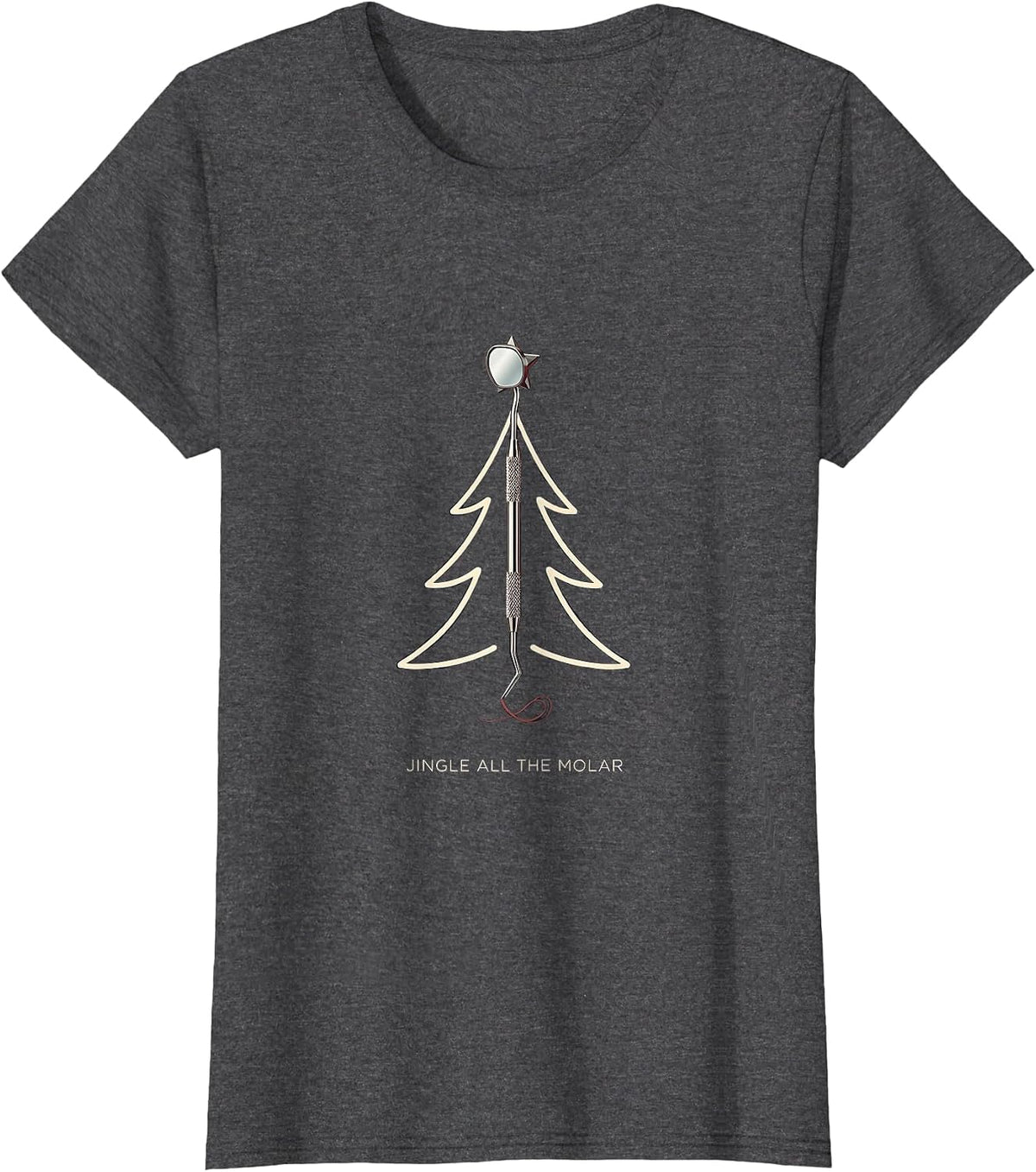 Women's Jingle All the Molar Funny Dentist Christmas Dental Staff T-Shirt - Dark Heather Grey