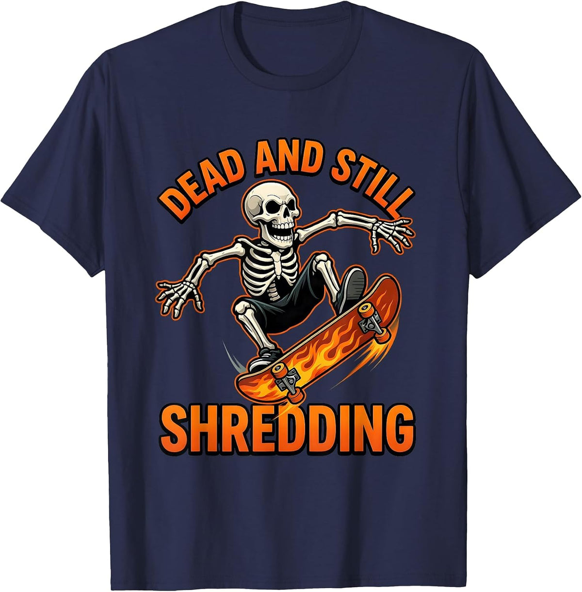 Skeleton Skateboarding Dead and Still Shredding T-Shirt - Navy Blue