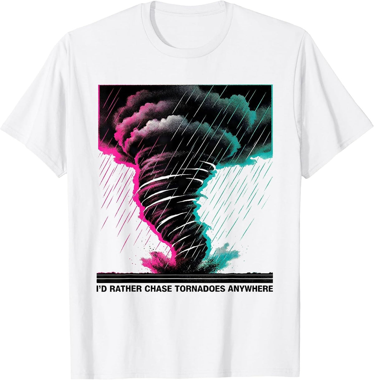 Men's I'd Rather Chase Tornadoes Anywhere Risograph Storm Chaser T-Shirt - White