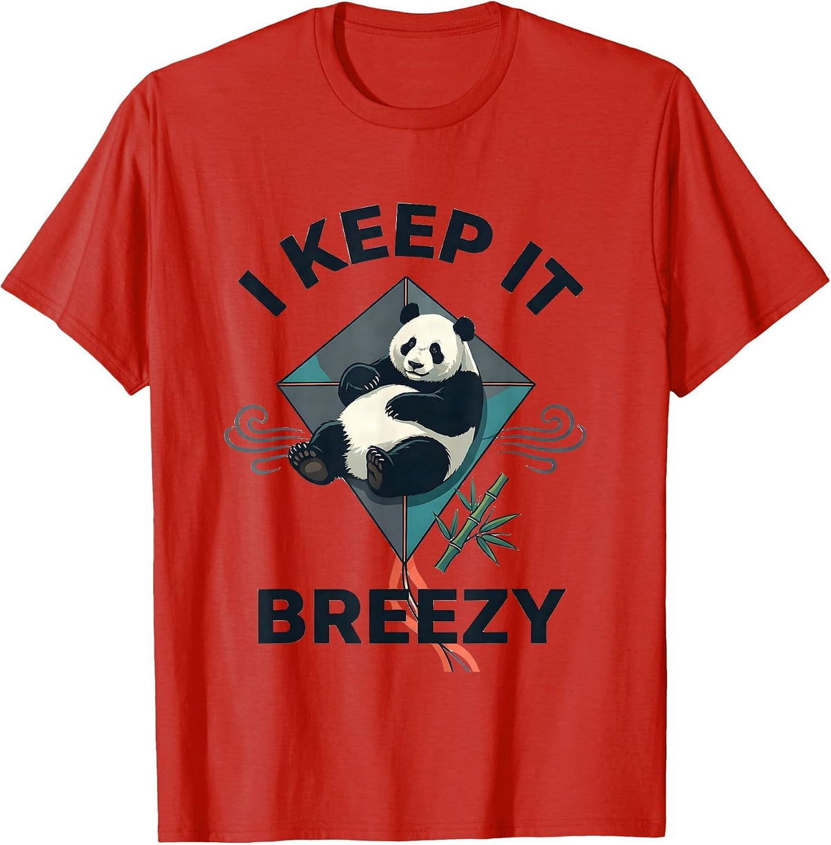 Men's I Keep It Breezy Flat Vector Cute Panda Lover Gift T-Shirt - Red