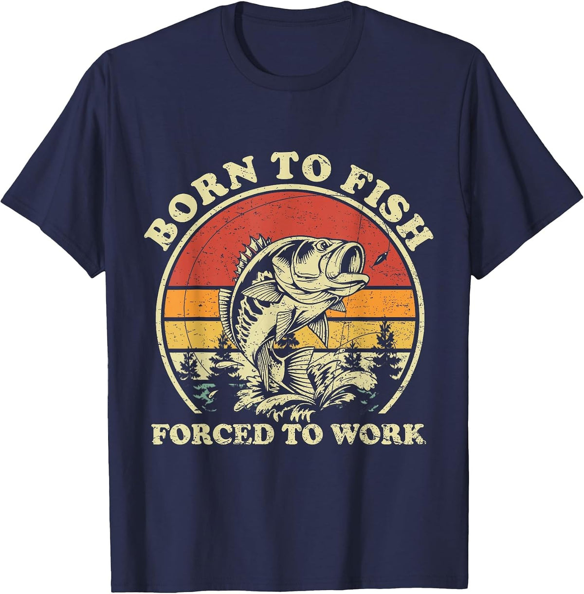 Born to Go Fishing Forced to Work Retro Fish Lover Fisherman T-Shirt - Navy Blue