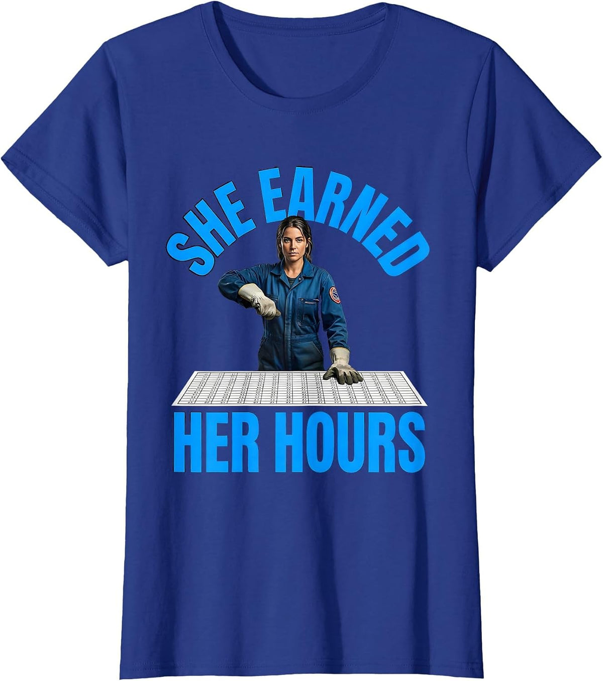 Women's She Earned Her Hours Union Strong Labor Day Worker Pride T-Shirt - Royal Blue