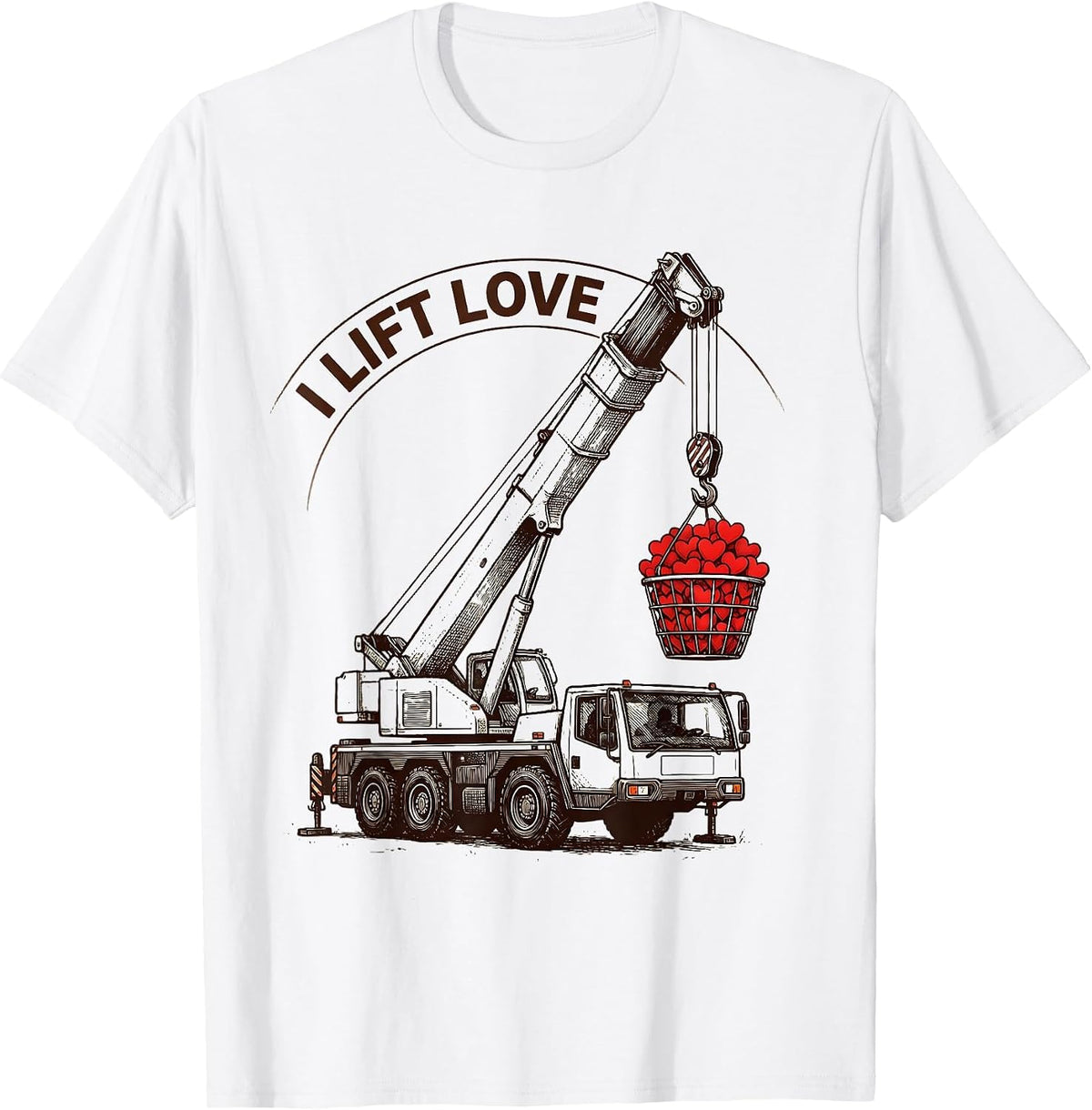 Men's I Lift Love Funny Toddler Boy Valentine Day Vehicle Humor T-Shirt - White