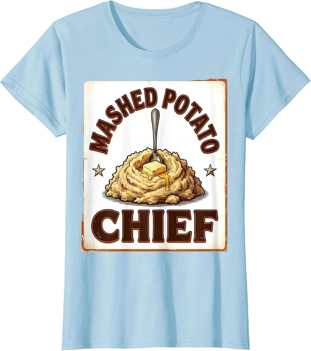 Women's Mashed Potato Chief Vintage Funny Thanksgiving Family T-Shirt - Baby Blue