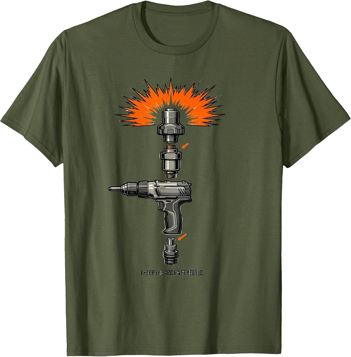 Men's I Keep The Arc On Schedule Funny Welder Blue Collar Worker T-Shirt - Olive Green