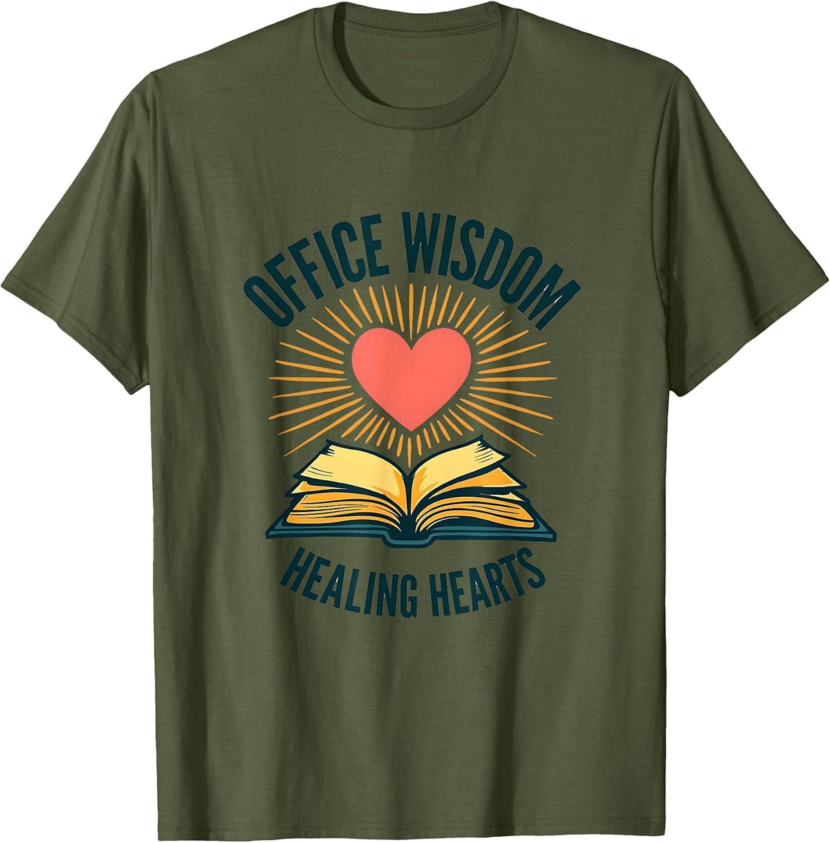 Office Wisdom Healing Hearts School Counselor T-Shirt - Olive Green