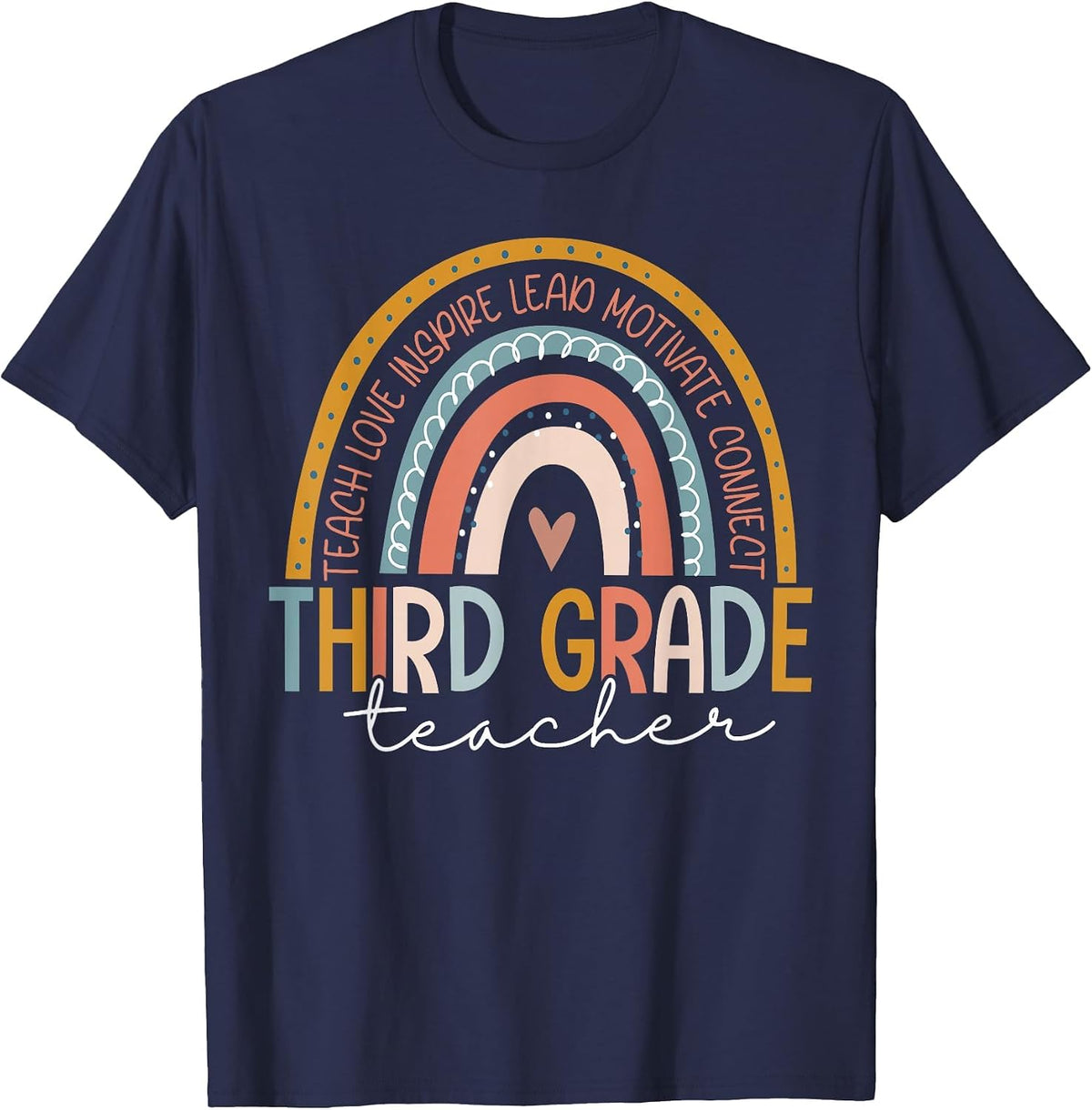 Third Grade Teacher Teach Love Inspire Back to School T-Shirt - Navy Blue