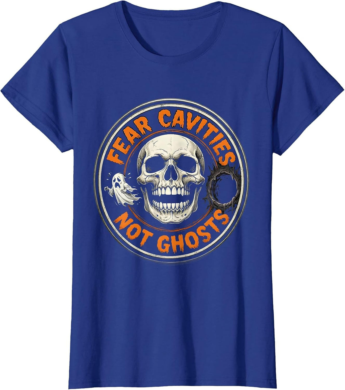 Women's Fear Cavities Not Ghosts Halloween Dental Design T-Shirt - Royal Blue