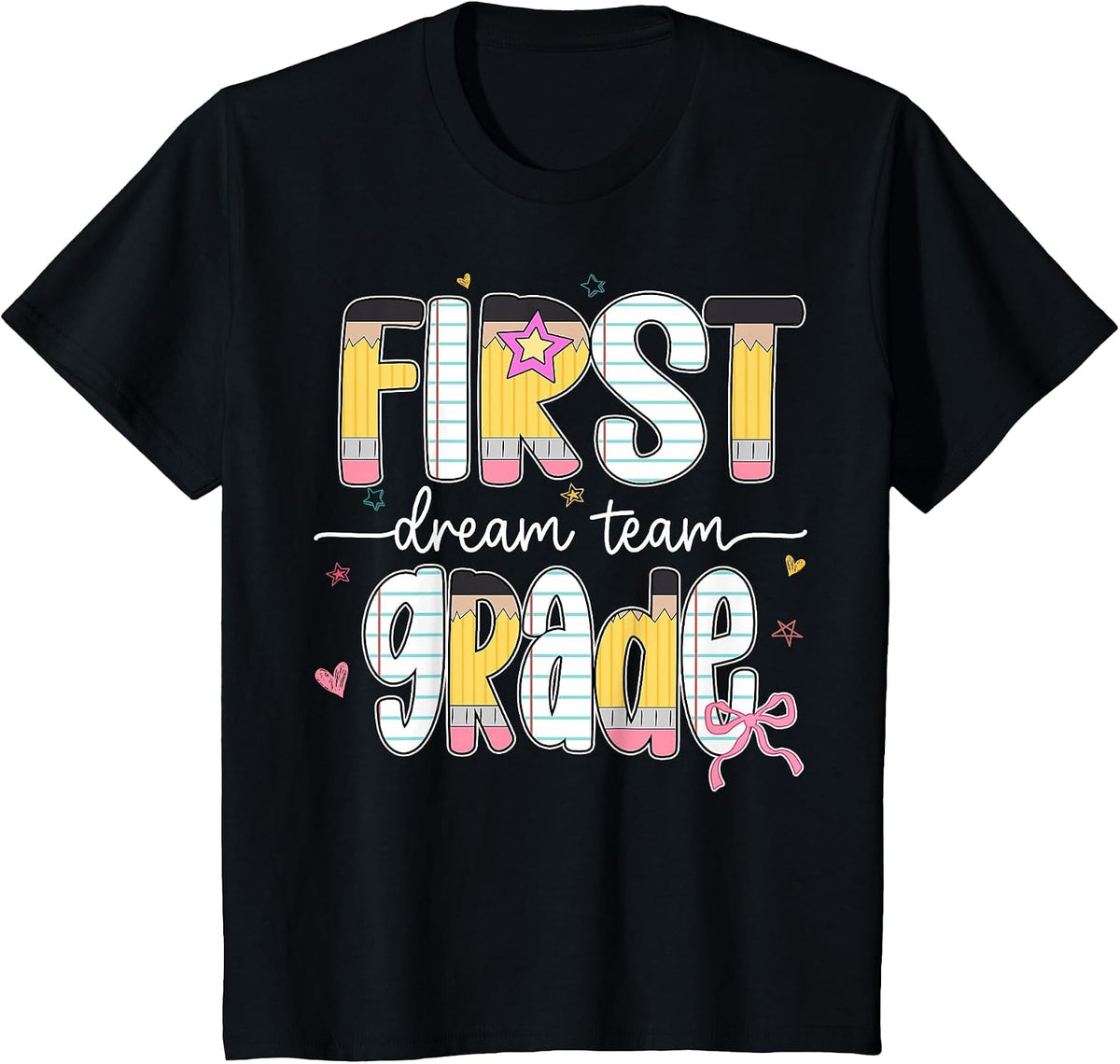 1st Grade Dream Team Back to School Teacher Student Kids T-Shirt - Black