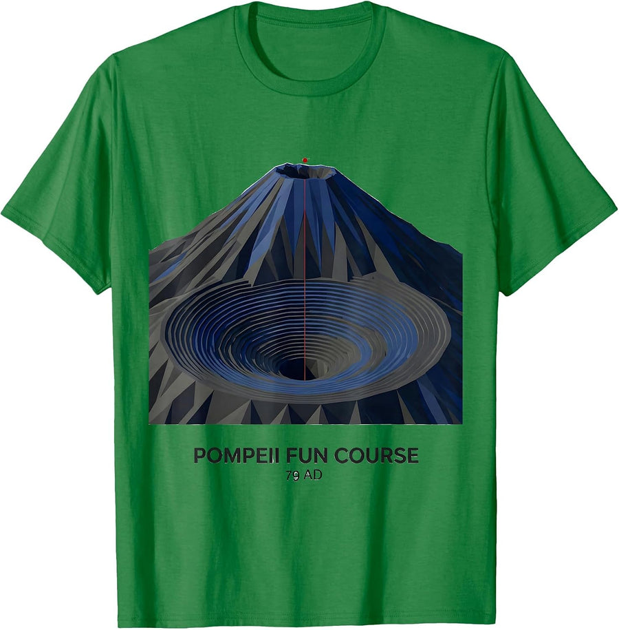 Men's Pompeii Fun Course 79 AD Funny Geography Volcanology Humor T-Shirt - Kelly Green