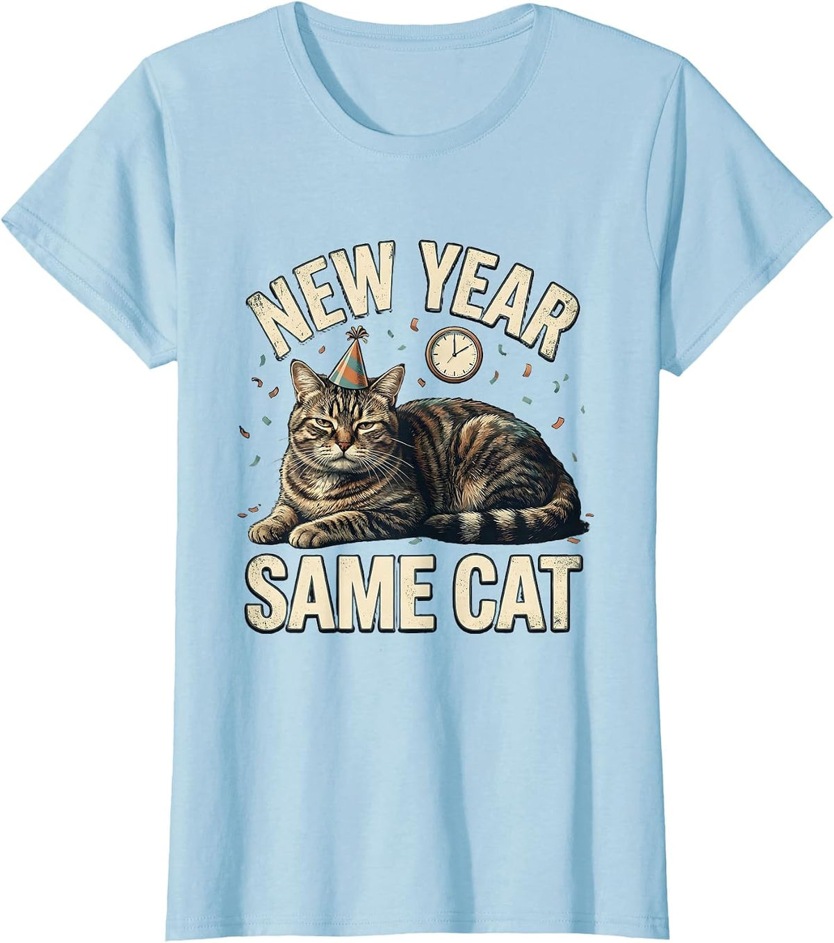 Women's New Year Same Cat Funny Distressed Cat Lover Humor T-Shirt - Baby Blue