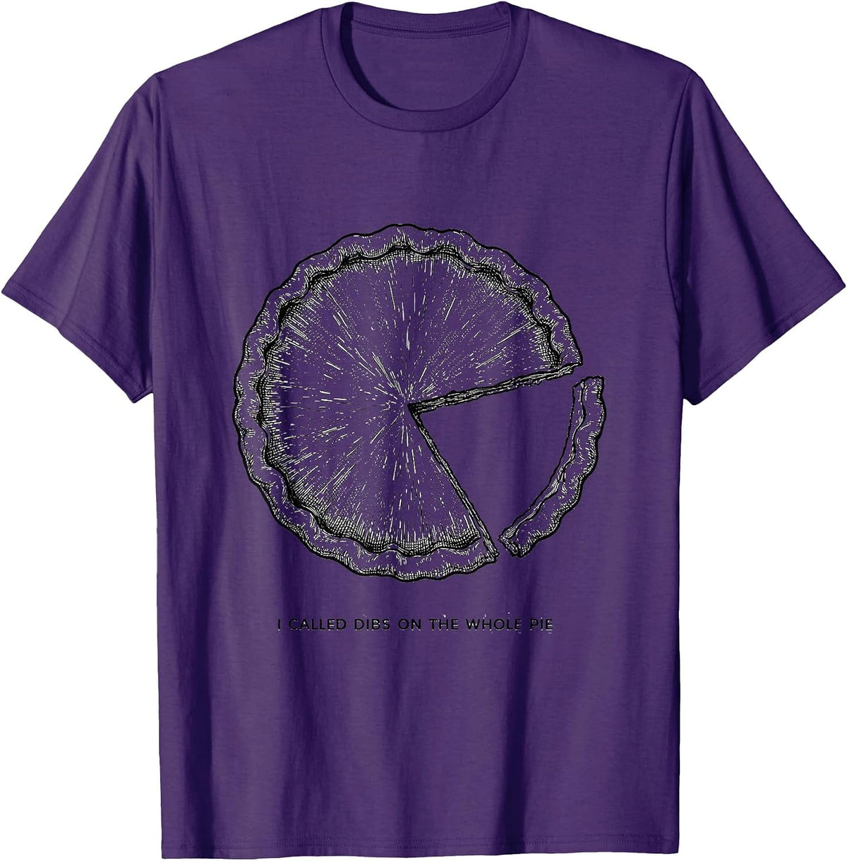 I Called Dibs On The Whole Pie Funny Thanksgiving Family T-Shirt - Purple