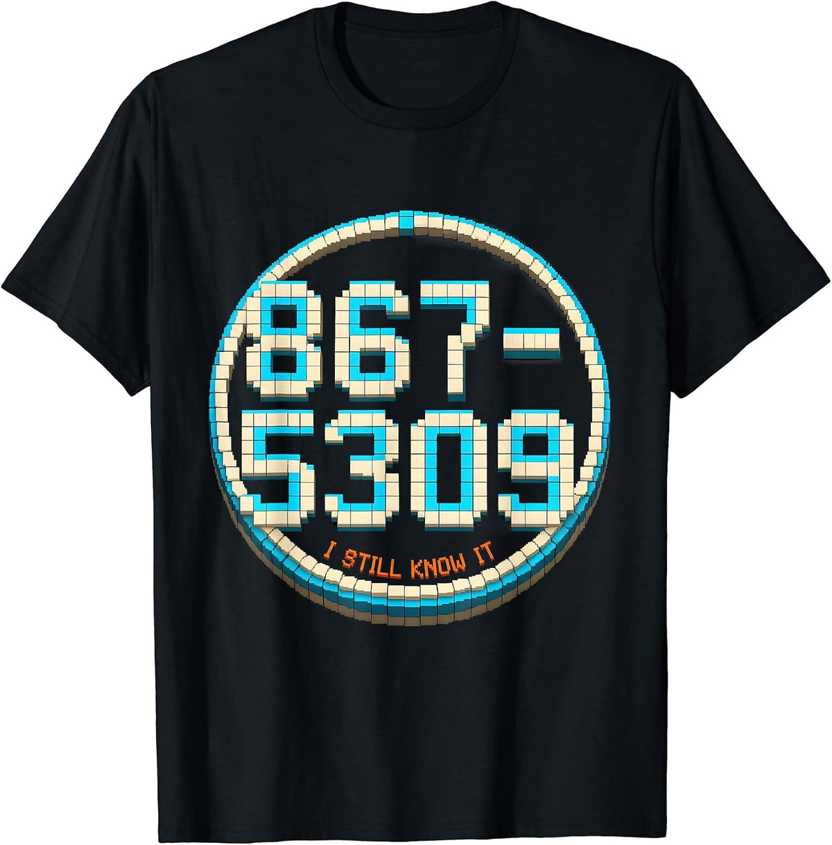 Men's 867-5309 I Still Know It Pixel Art 80s Nostalgia Gen X T-Shirt - Black