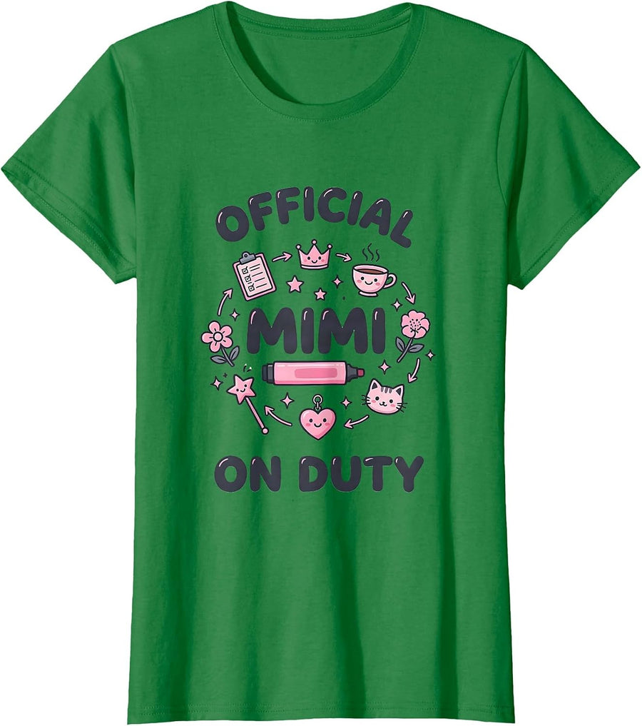 Women's Official Mimi On Duty Grandmother Pride Design T-Shirt - Kelly Green