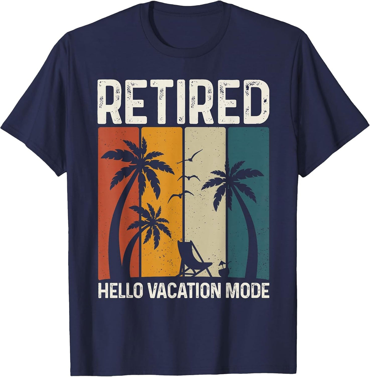 Best Retired Shirt Dad Mom Cool Funny Retirement Men Women T-Shirt - Navy Blue
