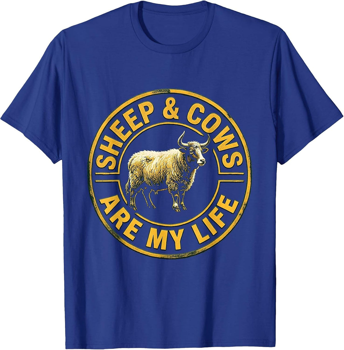 Men's Sheep & Cows Are My Life Funny Farm Animal Farmer Humor T-Shirt - Royal Blue