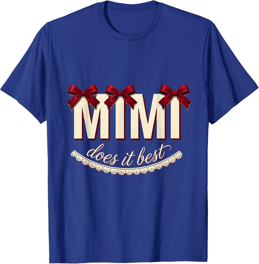 Mimi Does It Best Grandma Pride Design T-Shirt - Royal Blue