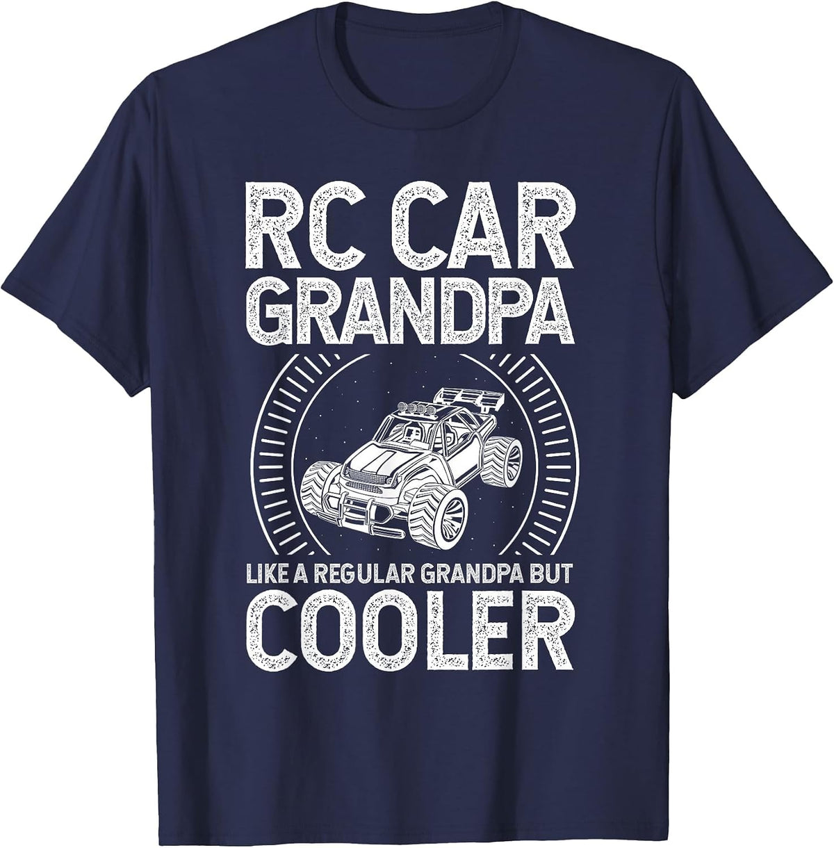 RC CAR Grandpa Like A Regular Grandpa BUT Cooler Car Fan T-Shirt - Navy Blue