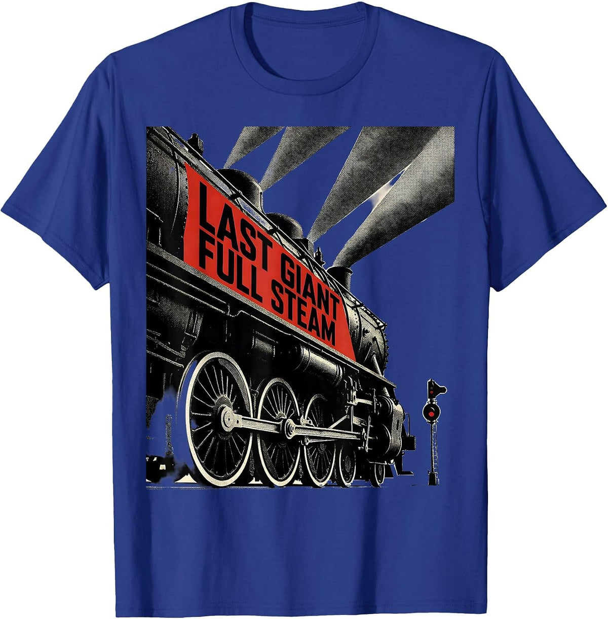 Men's Last Giant Full Steam Constructivist Poster Steam Train T-Shirt - Royal Blue