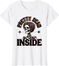 Women's Pretty Dead Inside Skeleton Graphic Design T-Shirt - White