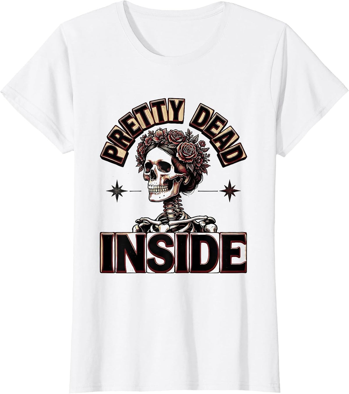 Women's Pretty Dead Inside Skeleton Graphic Design T-Shirt - White