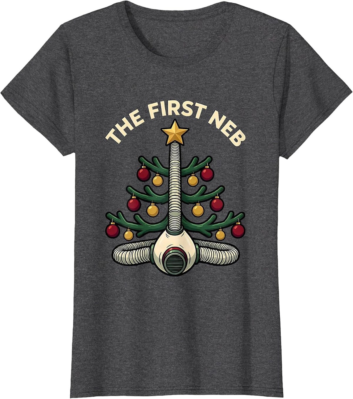 Women's The First Neb Cartoon Respiratory Therapist Christmas Humor T-Shirt - Dark Heather Grey