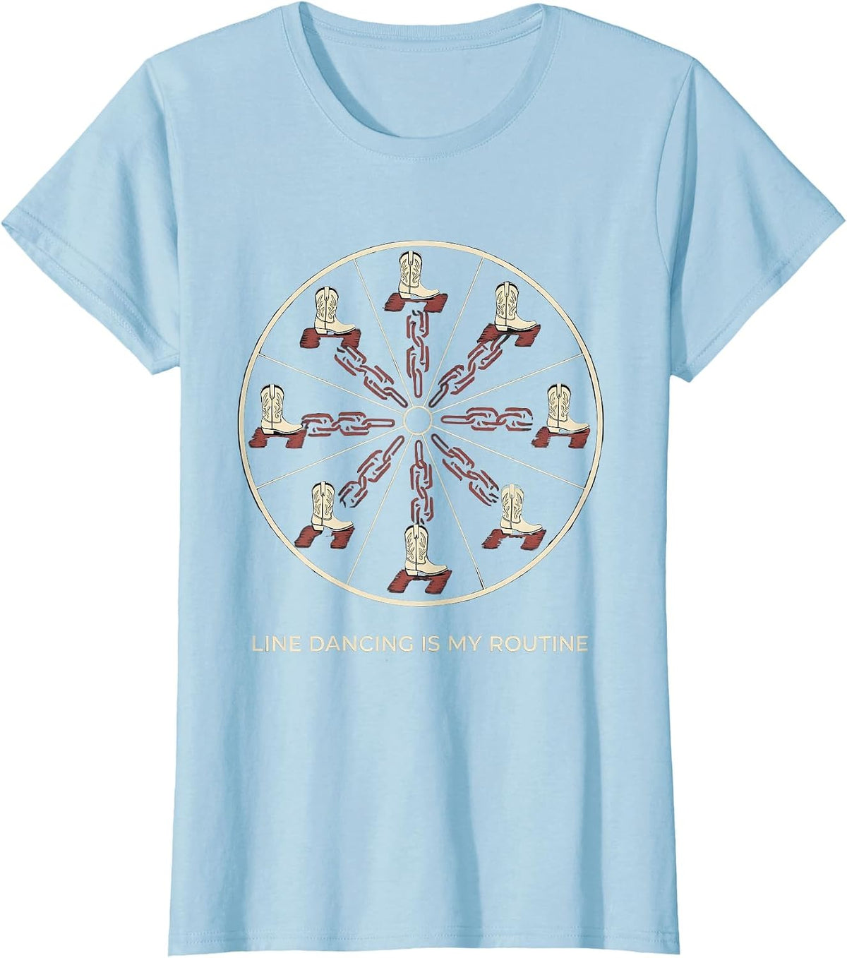 Line Dancing Is My Routine Funny Dancer Gift For Classmates T-Shirt - Baby Blue