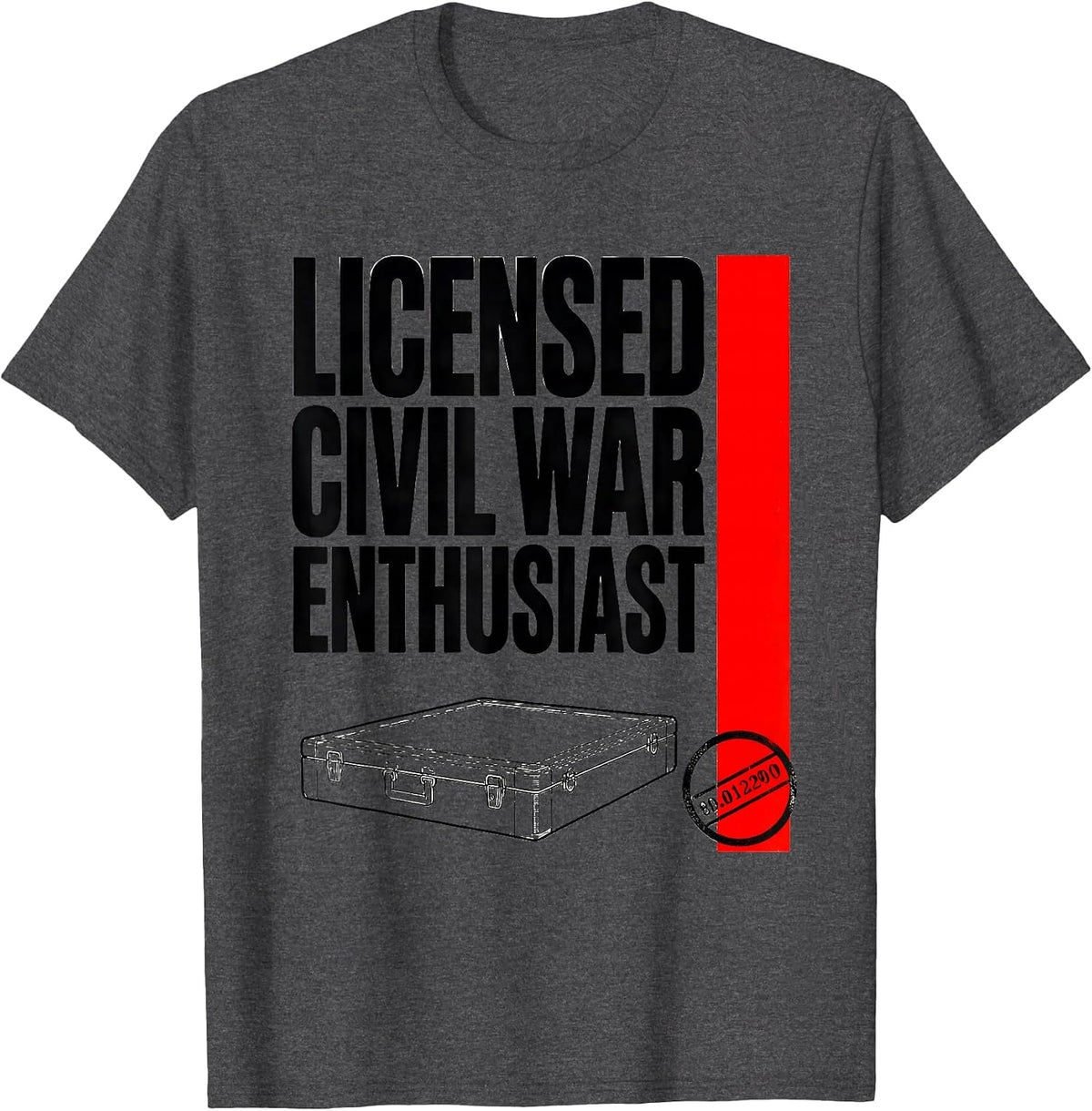 Licensed Civil War Enthusiast Funny History Buff Reenactor T-Shirt - Dark Heather Grey