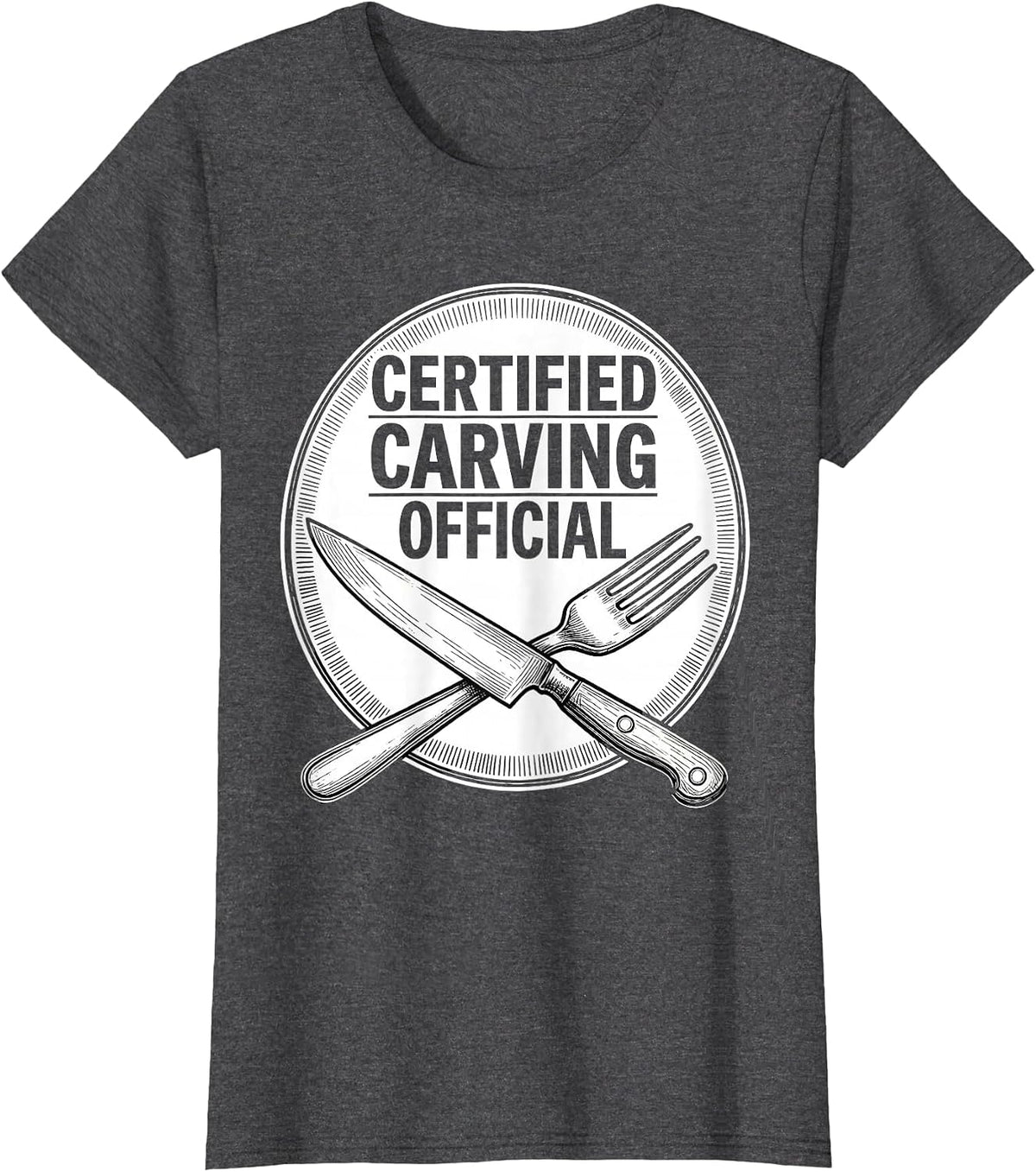 Women's CERTIFIED CARVING OFFICIAL Funny Thanksgiving Family Humor T-Shirt - Dark Heather Grey