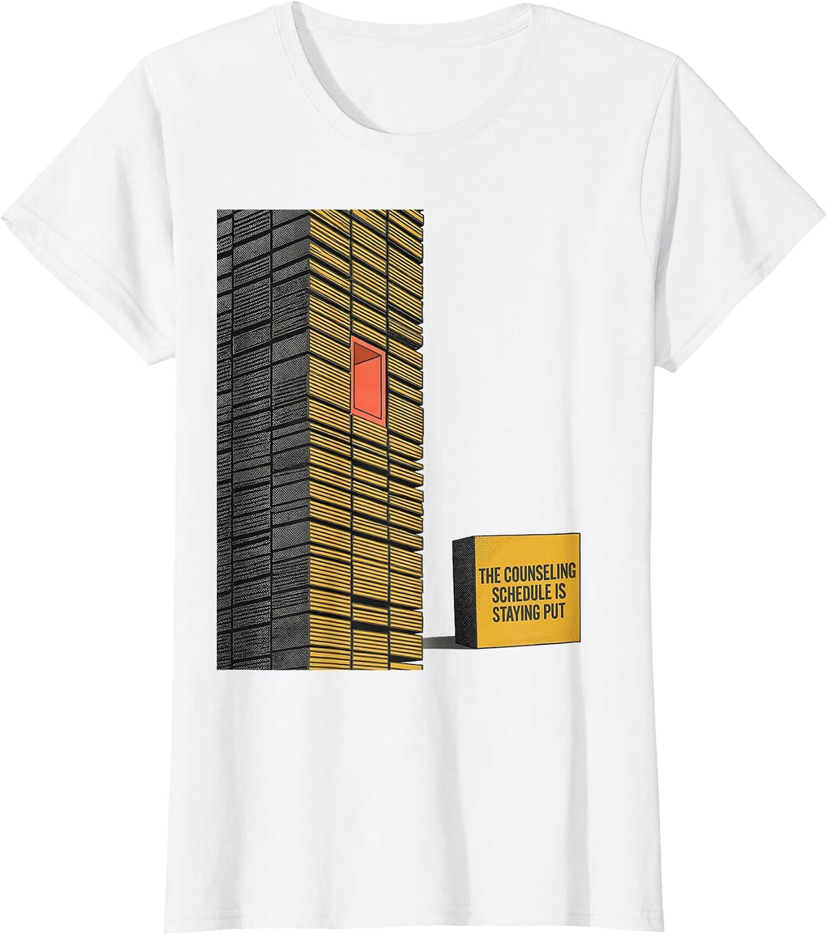 Women's The Counseling Schedule Is Staying Put Midcentury Modern T-Shirt - White