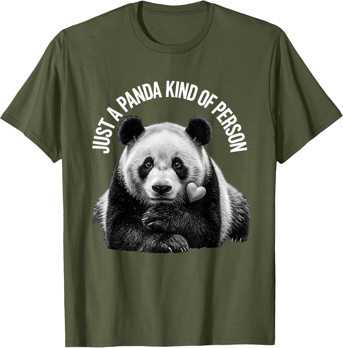 Just A Panda Kind Of Person Funny Panda Lover Cute Animal T-Shirt - Olive Green