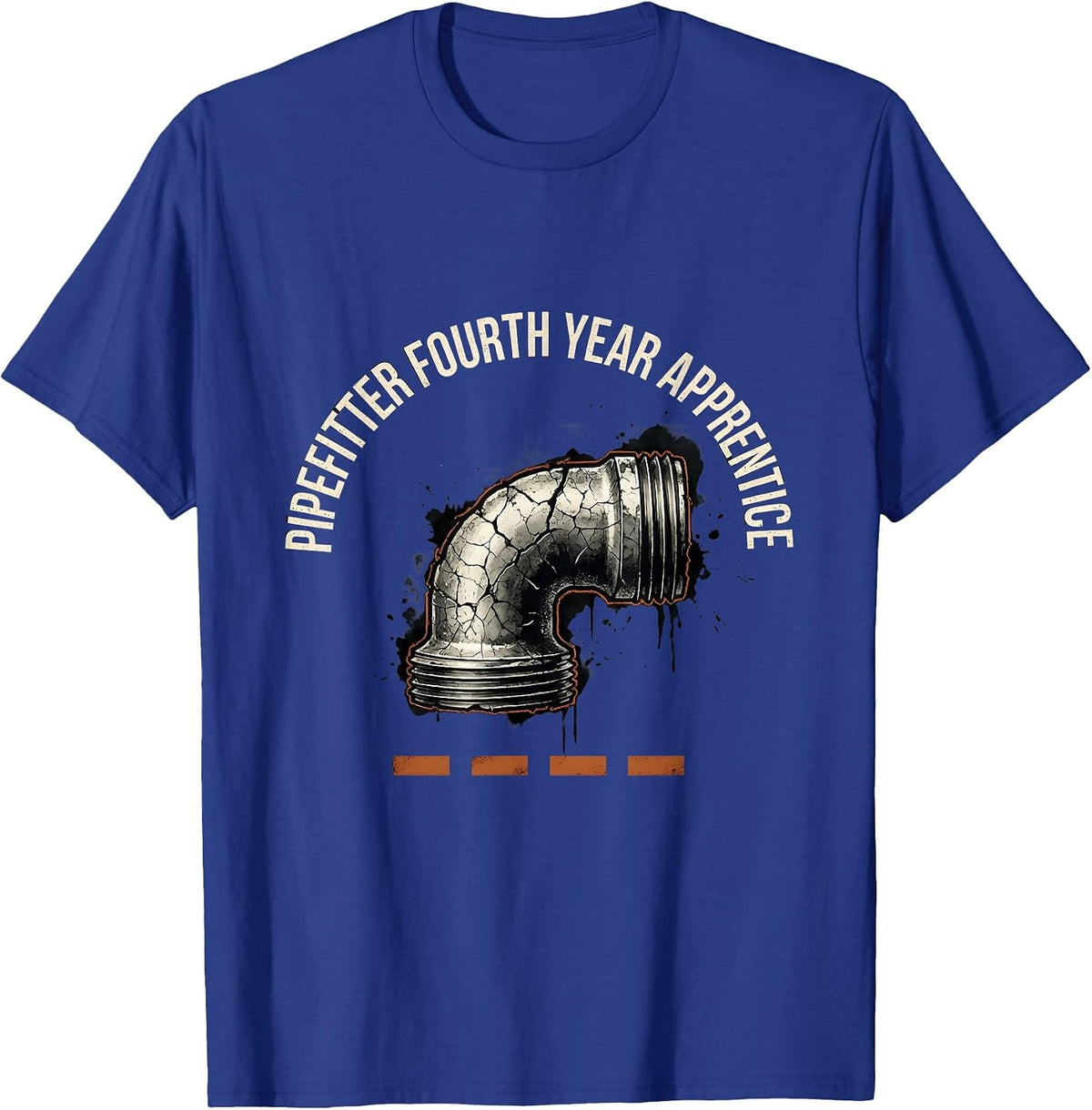 Pipefitter, Fourth Year Apprentice Funny Tradesperson Job T-Shirt - Royal Blue