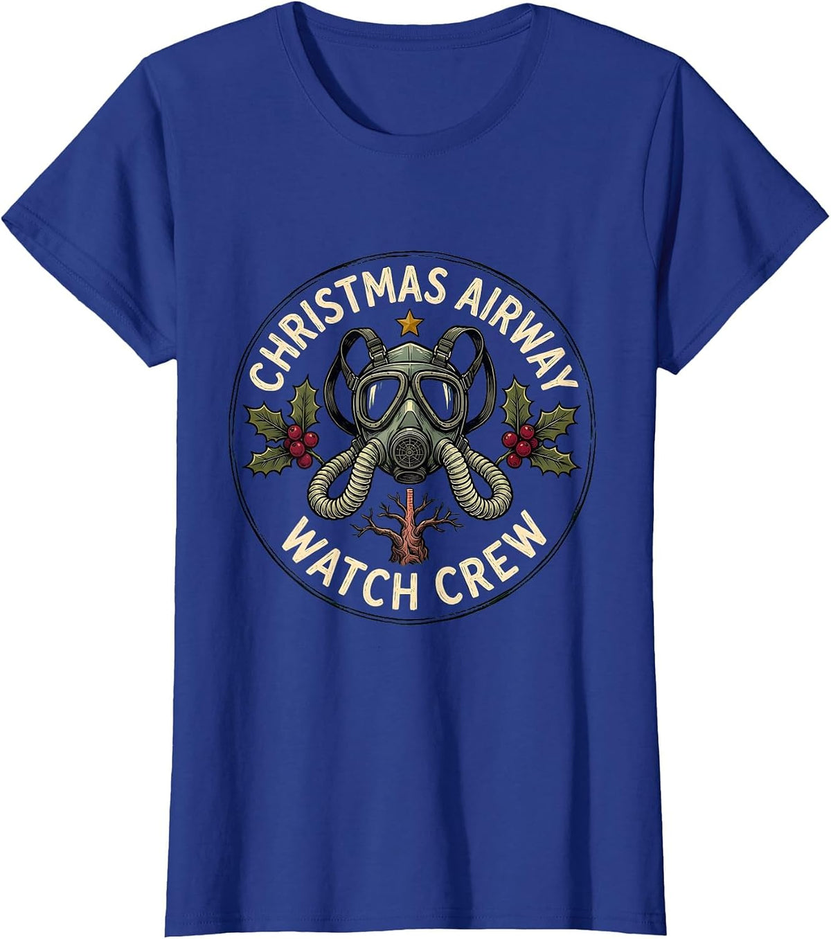 Women's Christmas Airway Watch Crew Funny Respiratory Therapist T-Shirt - Royal Blue