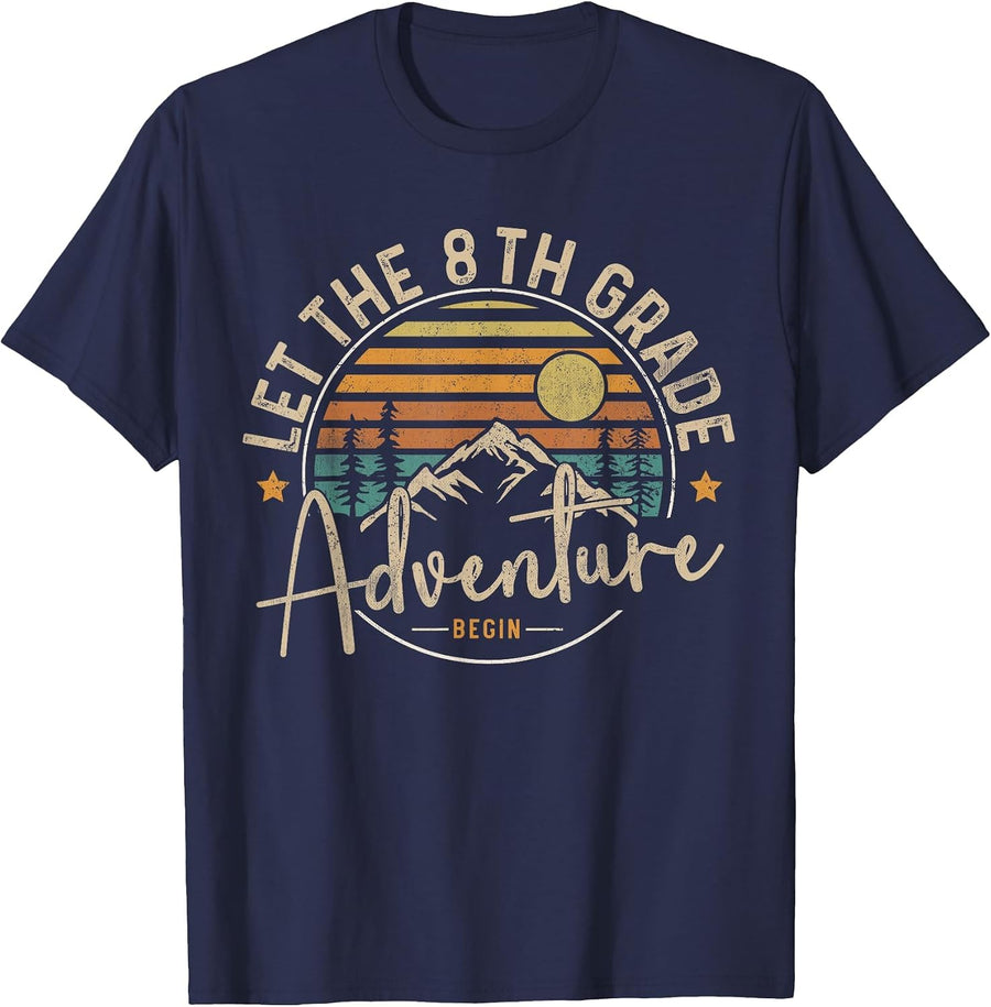 Let The 8th Grade Adventure Begin Eighth Grade Teacher Team T-Shirt - Navy Blue