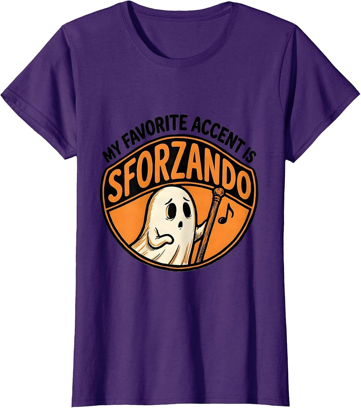 Women's My Favorite Accent Is Sforzando Funny Music Teacher Ghost T-Shirt - Purple
