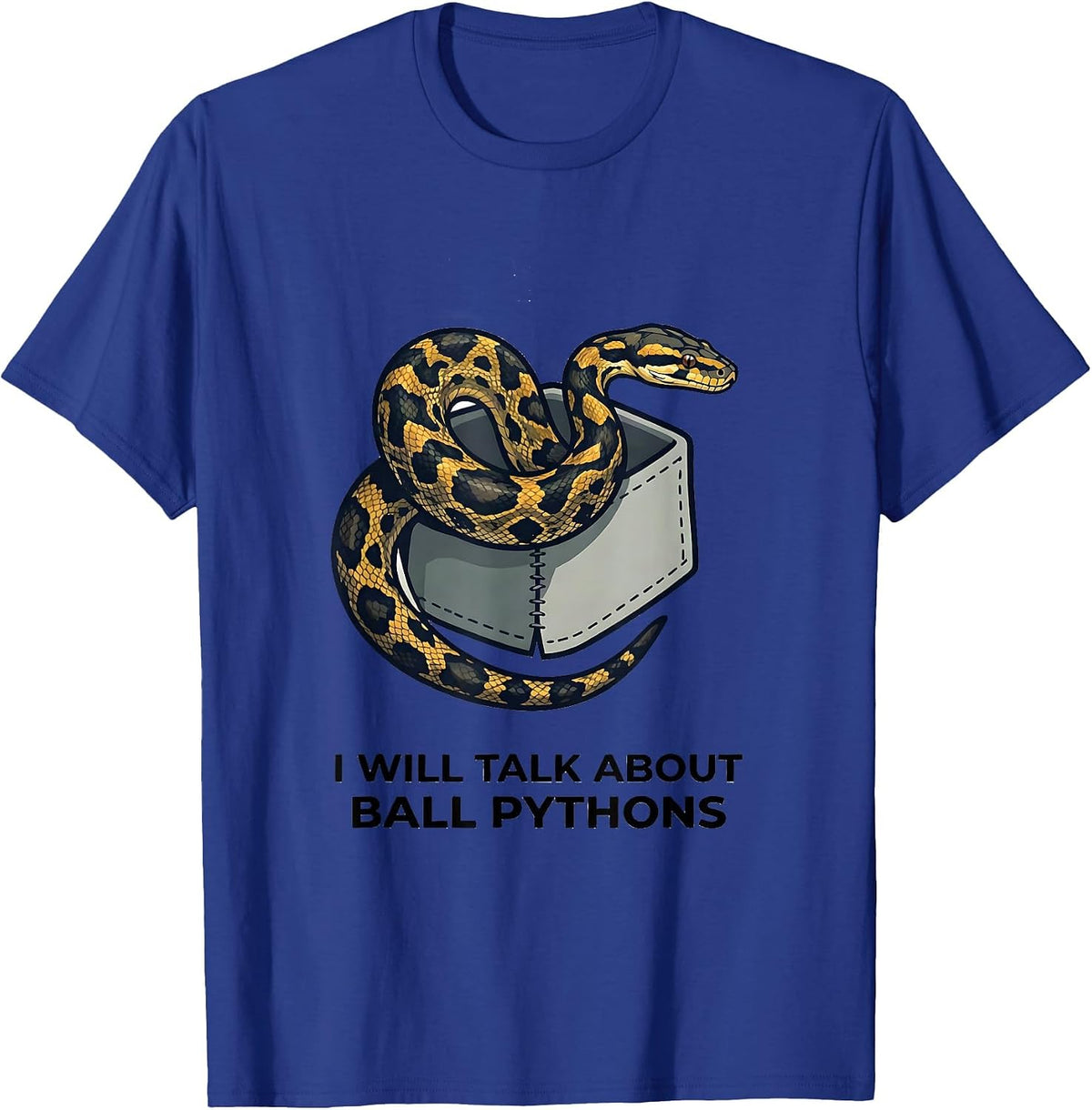 Men's I Will Talk About Ball Pythons Funny Reptile Lover T-Shirt - Royal Blue