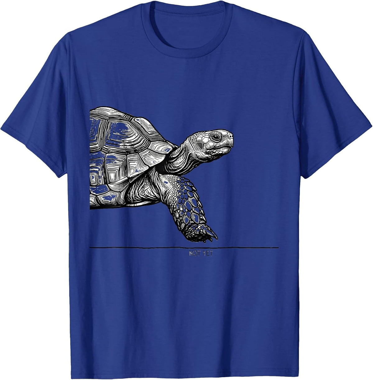 Men's Not Yet Funny Tortoise Lover Pet Owner Gift T-Shirt - Royal Blue