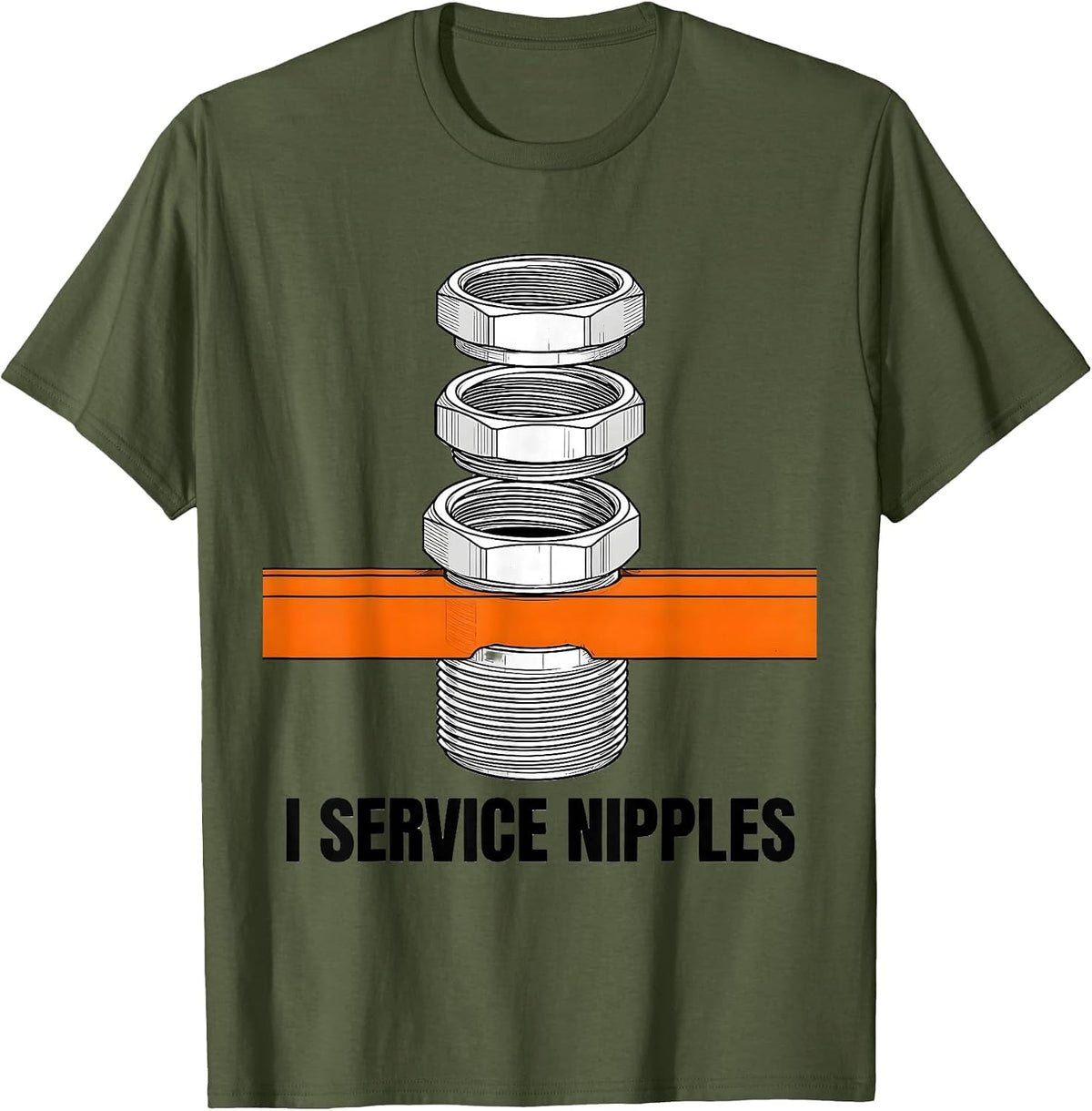 Men's I Service Nipples Funny Plumber Pipefitter Gift for Dad T-Shirt - Olive Green
