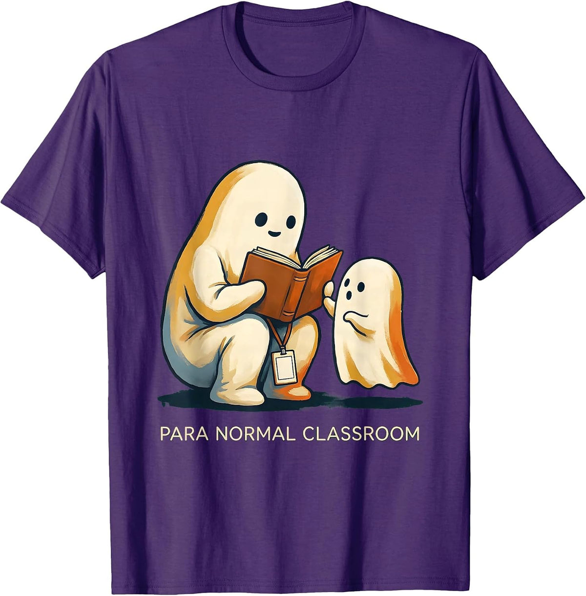 Para Normal Classroom Storybook Ghost Paraprofessional T-Shirt - Purple