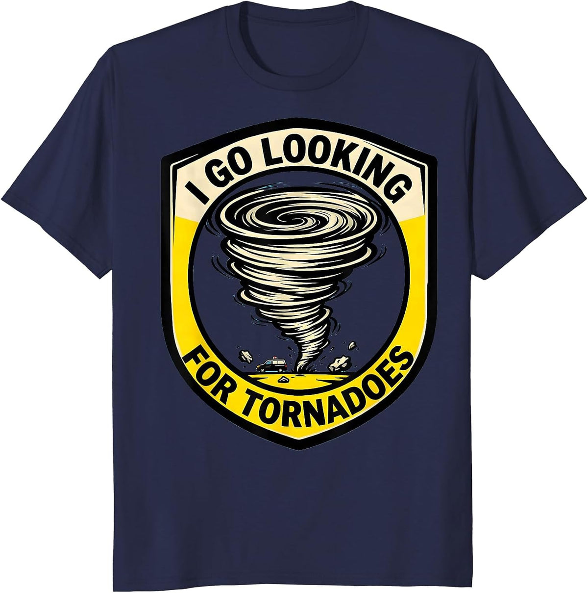 I Go Looking For Tornadoes Cartoon Storm Chaser Meteorology T-Shirt - Navy Blue