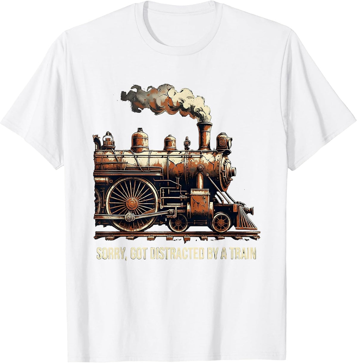 Men's Sorry Got Distracted By A Train Distressed Steam Locomotive T-Shirt - White