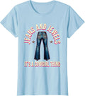 Women's Jeans and Jewels It's a Cowgirl Thing Western Cowgirl Gift T-Shirt - Baby Blue